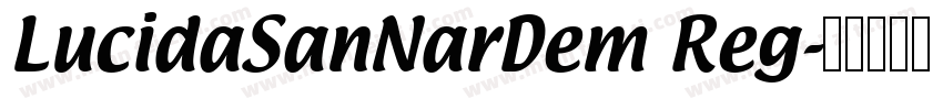 LucidaSanNarDem Reg字体转换